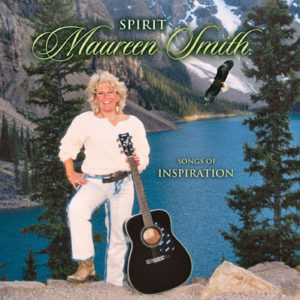 - Global Mediation Spirit, Songs of Inspiration - Maureen Smith CD